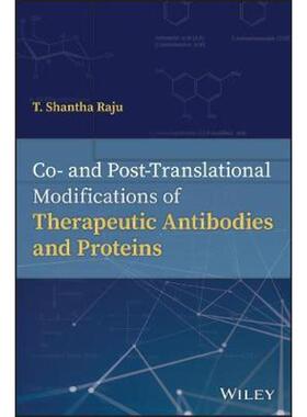 按需印刷不退不换Co- and Post-Translational Modifications of Therapeutic Antibodies and Proteins[9781119053316]