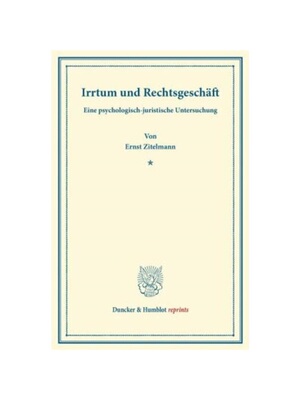 预订不退不换德语Irrtum und Rechtsgesch?ft.:Eine psychologisch-juristische Untersuchung.