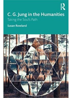 按需印刷C. G. Jung in the Humanities:Taking the Soul's Path[9780367439279]