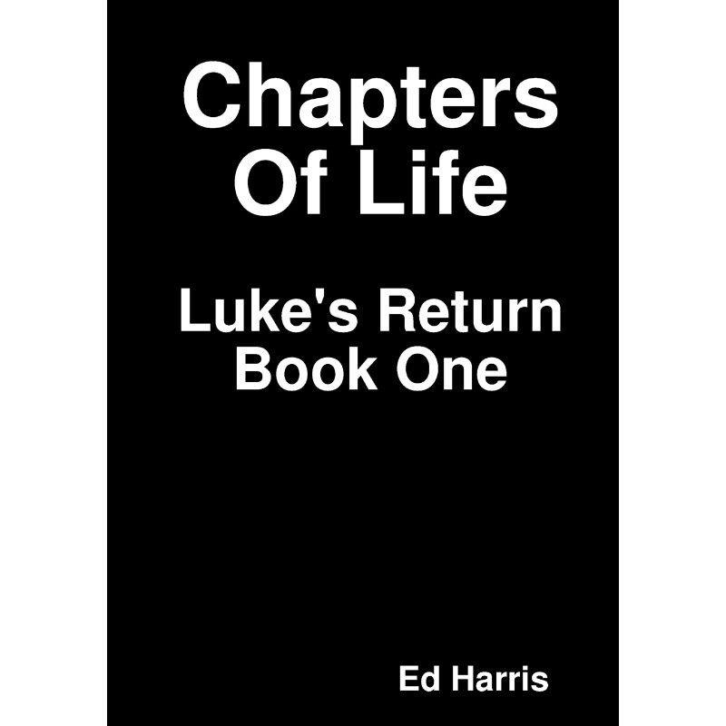 按需印刷不退不换Chapters Of Life  Luke's Return  Book One[9780244176280]