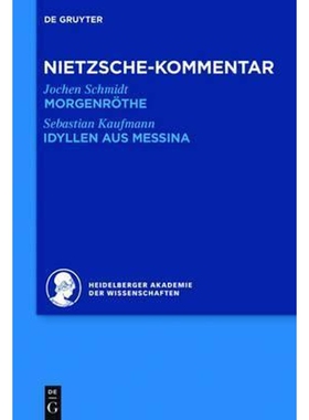 按需印刷不退不换Kommentar Zu Nietzsches Morgenroethe, Idyllen Aus Messina[9783110293036]