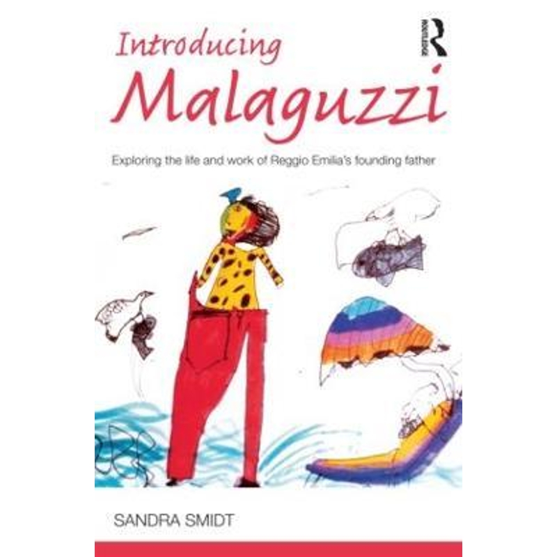 预订Introducing Malaguzzi:Exploring the life and work of Reggio Emilia's founding father