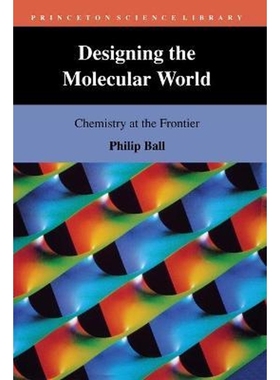 按需印刷Designing the Molecular World[9780691029009]