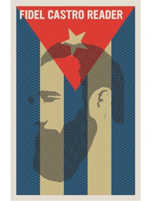 预售【2024新书】Fidel Castro Reader[9781644213926]