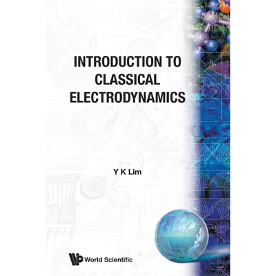 按需印刷不退不换Introduction to Classical Electrodynamics[9789971978853]