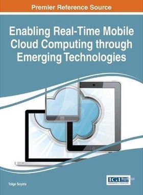 预订不退不换Enabling Real-Time Mobile Cloud Computing through Emerging Technologies