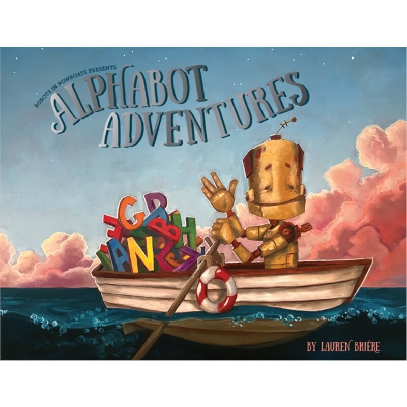 预售【2025新书】ALPHABOT ADVENTURES[9781958803950]