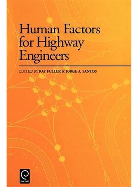 按需印刷不退不换Human Factors for Highway Engineers[9780080434124]