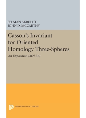按需印刷Casson's Invariant for Oriented Homology Three-Spheres[9780691636085]
