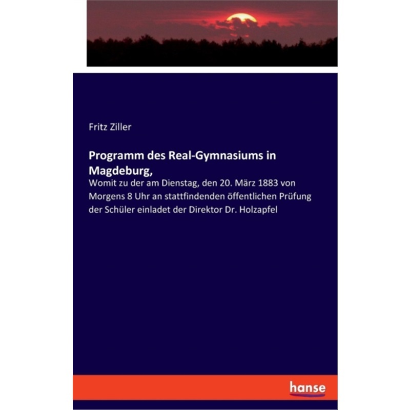 预订【德语】Programm des Real-Gymnasiums in Magdeburg,[9783337736446]