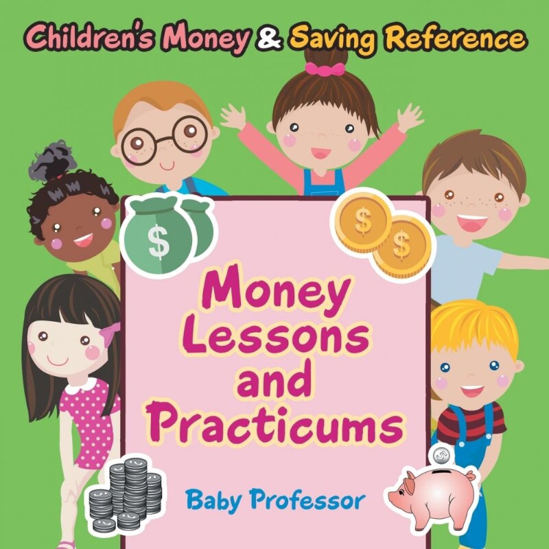 预订不退不换Money Lessons and Practicums -Children's Money & Saving Reference