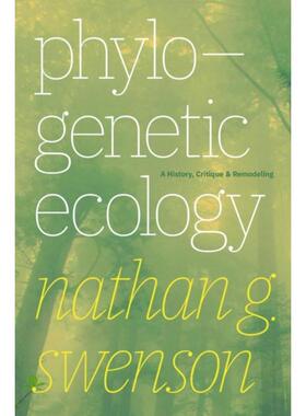 预订不退不换Phylogenetic Ecology:A History, Critique, and Remodeling