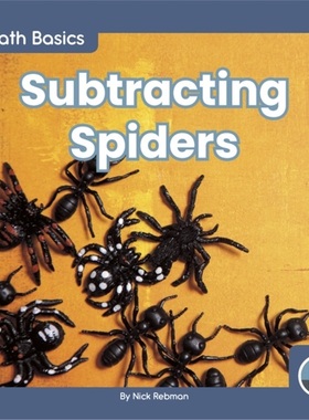 预订Math Basics: Subtracting Spiders[9781646192052]