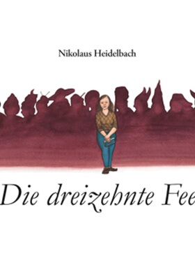 预订【德语】Die dreizehnte Fee[9783407762214]