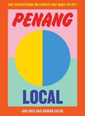 预订Penang Local:Cult recipes from the streets that make the city