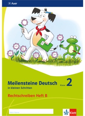 预订【德语】 Meilensteine Deutsch in kleinen Schritten 2. Rechtschreiben - Ausgabe [9783120071433]