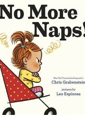 预订No More Naps!:A Story for When You're Wide-Awake and Definitely NOT Tired