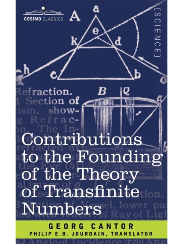 按需印刷Contributions to the Founding of the Theory of Transfinite Numbers