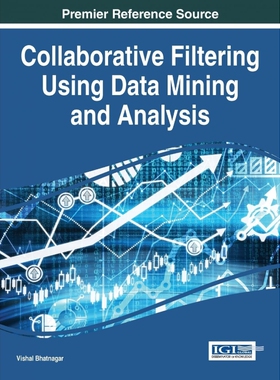 按需印刷不退不换Collaborative Filtering Using Data Mining and Analysis[9781522504894]