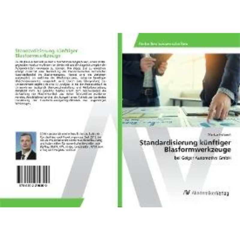 预订【德语】 Standardisierung künftiger Blasformwerkzeuge:bei Geiger Automotive GmbH