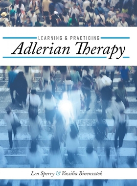 按需印刷Learning and Practicing Adlerian Therapy[9781516572786]