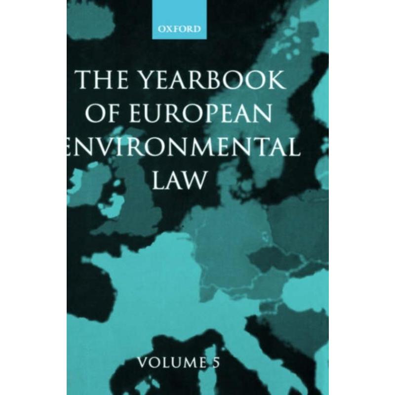 预订The Yearbook of European Environmental Law:Volume 5 书籍/杂志/报纸 法律类原版书 原图主图