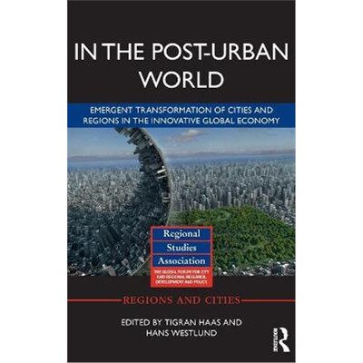 按需印刷不退不换In The Post-Urban World:Emergent Transformation