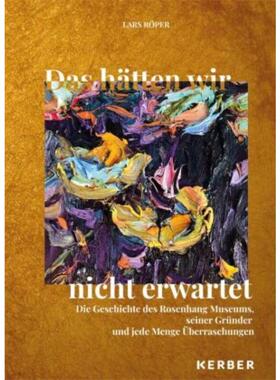 预订不退不换德语 Rosenhang Museum:Das hätten wir nicht erwartet