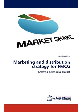 按需印刷Marketing and distribution strategy for FMCG[9783848482832]