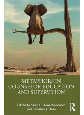 按需印刷Metaphors in Counselor Education and Supervision[9781032050515]