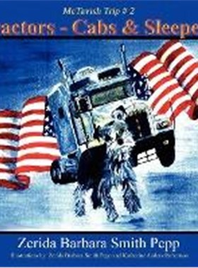 【按需印刷】 Tractors - Cabs & Sleepers:(The McTavish Trips)