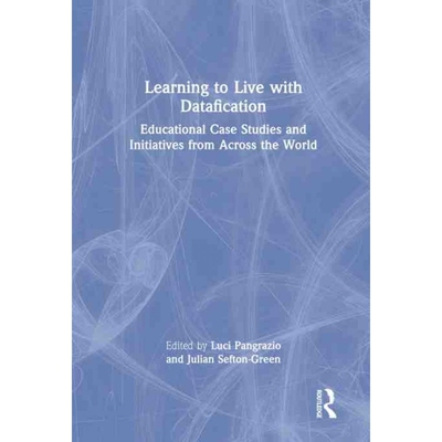 按需印刷不退不换TF Learning to Live with Datafication[9780367683085]