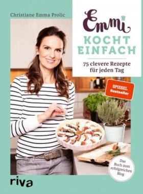 预订【德语】 Emmi kocht einfach:75 clevere Rezepte für jeden Tag. Das Buch zum erfolgr