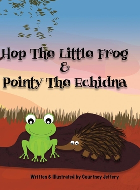 按需印刷 Hop The Little Frog & Pointy The Echidna