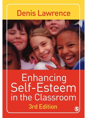 按需印刷不退不换Enhancing Self-Esteem in the Classroom[9781412921114]