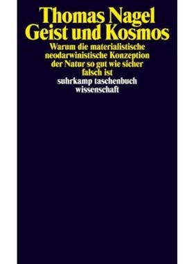 预订【德语】 Mind and Cosmos. Why the Materialist Neo-Darwinian Conception of Nature i