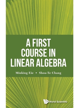 按需印刷A FIRST COURSE IN LINEAR ALGEBRA[9789813143104]