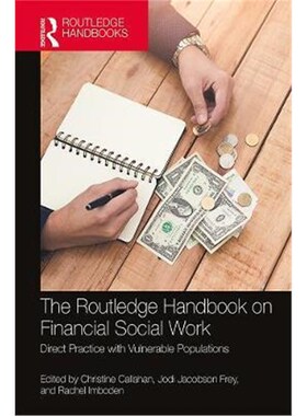 按需印刷The Routledge Handbook on Financial Social Work:Direct Practice with Vulnerable Populations[9780815348993]