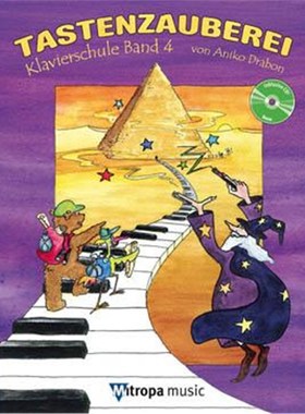 预订Tastenzauberei Band 4:Klavierschule Band 4