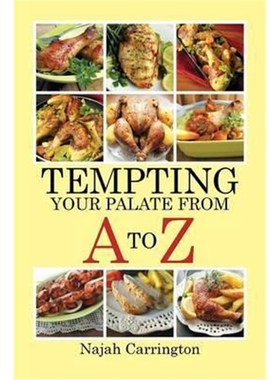 按需印刷Tempting Your Palate from A To Z[9781514414453]