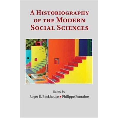 按需印刷A Historiography of the Modern Social Sciences[9781107438972]