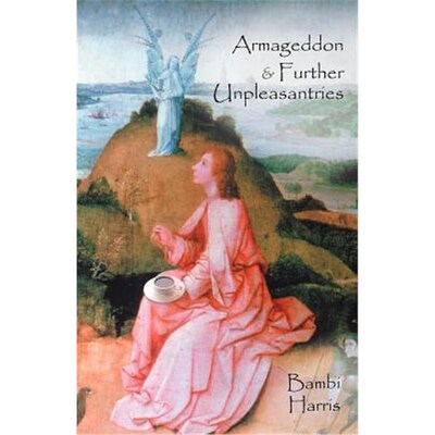 预订Armageddon and Further Unpleasantries:The Afterlife Series