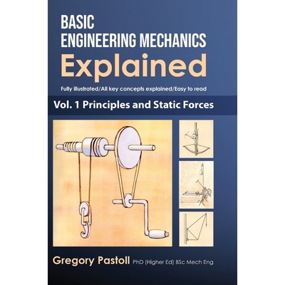 按需印刷Basic Engineering Mechanics Explained, Volume 1[9780648466505]