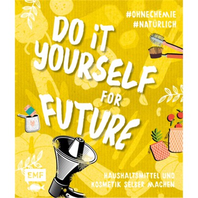 预订不退不换德语Do it yourself for Future:Haushaltsmittel und Kosmetik selber machen #ohnechemi