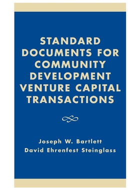 按需印刷Standard Documents for Community Development Venture Capital Transactions[9780761820901]