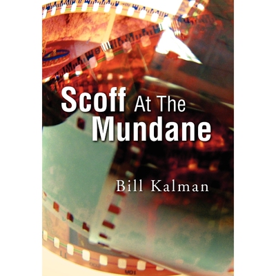 按需印刷Scoff at the Mundane[9781441569738]