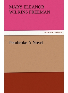 按需印刷Pembroke a Novel[9783842484214]