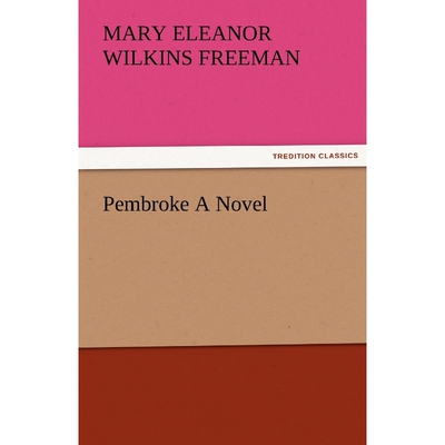 按需印刷不退不换Pembroke a Novel[9783842484214]