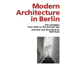 the Day Berlin from 1900 Examples 466 Present 预订Modern Architecture