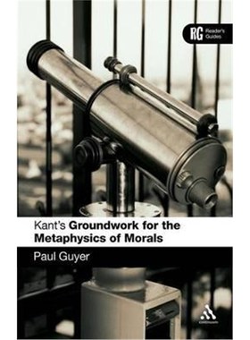 按需印刷Kant's 'Groundwork for the Metaphysics of Morals':A Reader' Guide[9780826484543]